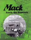 1948.3 Mack hauls the concrete (LTA)